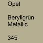 Preview: Opel, Beryllgrün Metallic, 345.